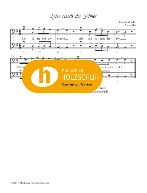 Leise rieselt der Schnee